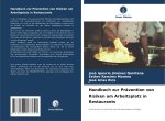 Handbuch zur Prävention von Risiken am Arbeitsplatz in Restaurants