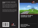 Sviluppo di strade e autostrade verdi