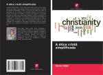 A ética crist? simplificada