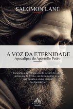 A Voz da Eternidade