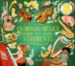 mondo di musica. Gli strumenti
