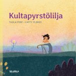 Kultapyrstölilja