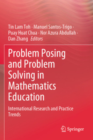 Problem Posing and Problem Solving in Mathematics Education