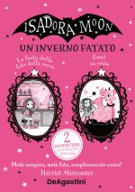 inverno fatato: La festa delle fate di neve-Guai in vista. Isadora Moon