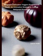 Gingerol-6 Derivative Triggers Programmed Death