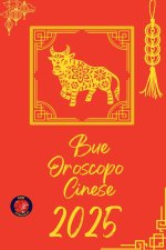 Bue Oroscopo  Cinese 2025