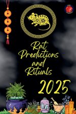 Rat Predictions and Rituals 2025