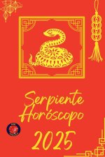 Serpiente Horóscopo  2025