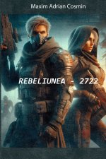 Rebeliunea - 2722