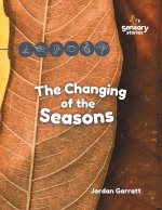The Changing of the Seasons