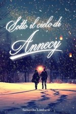 Sotto il cielo di Annecy
