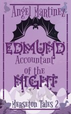 Edmund, Accountant of the Night