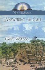 Answering the Call