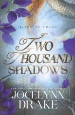 Two Thousand Shadows