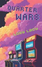 Quarter Wars