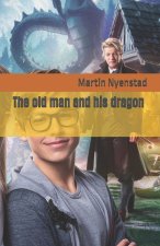 The old man and his dragon