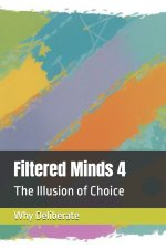 Filtered Minds 4