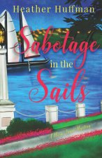 Sabotage in the Sails