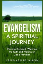 Evangelism - A Spiritual Journey