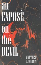 An Exposé on the Devil