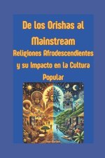 De los Orishas al Mainstream