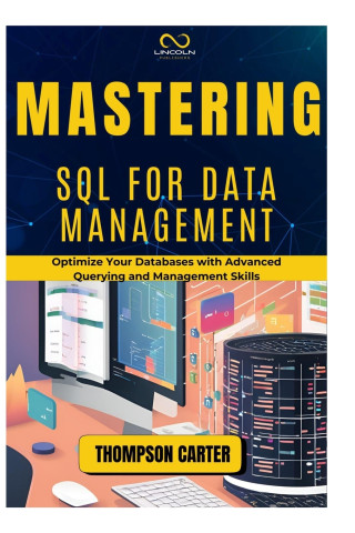 Mastering SQL for Data Management