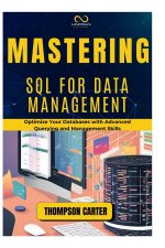 Mastering SQL for Data Management