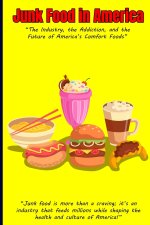 Junk Food in America