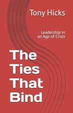The Ties That Bind