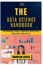 The Data Science Handbook