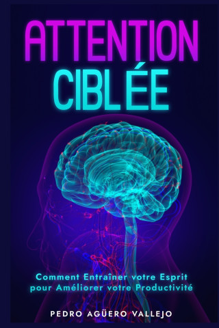 Attention Ciblée