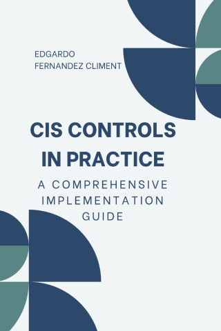CIS Controls in Practice
