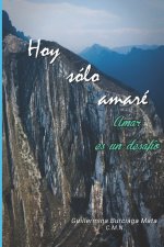 Hoy Sólo Amaré