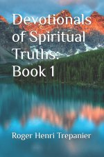 Devotionals of Spiritual Truths