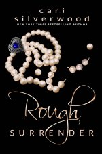 Rough Surrender