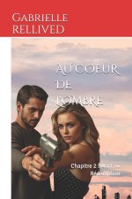Au coeur de l'ombre
