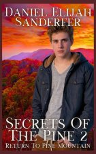 Secrets Of The Pine 2