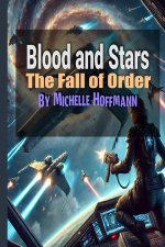 Blood and Stars
