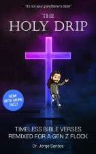 The Holy Drip