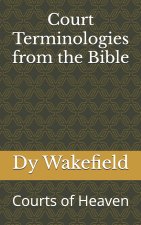 Court Terminologies from the Bible