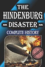 The Hindenburg Disaster