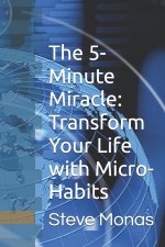 The 5-Minute Miracle