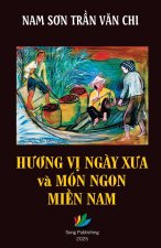 H??ng V? Ng?y X?a & Món Ngon Mi?n Nam