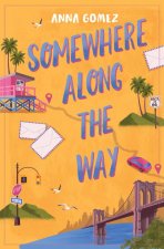 Somewhere Along the Way