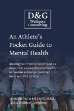 An Athlete's Pocket Guide to Mental Health