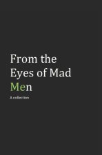 From the Eyes of Mad Men