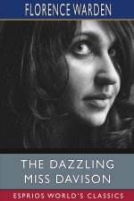 The Dazzling Miss Davison (Esprios Classics)