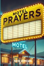 Motel Prayers