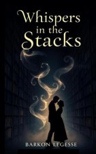 Whispers in the Stacks