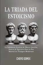 LA TRIADA DEL ESTOICISMO